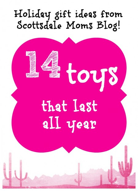 14 toys that last all year, a gift guide for kids