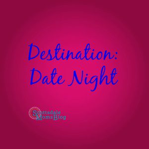 Destination Date Night