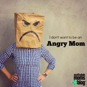 Angry Mom