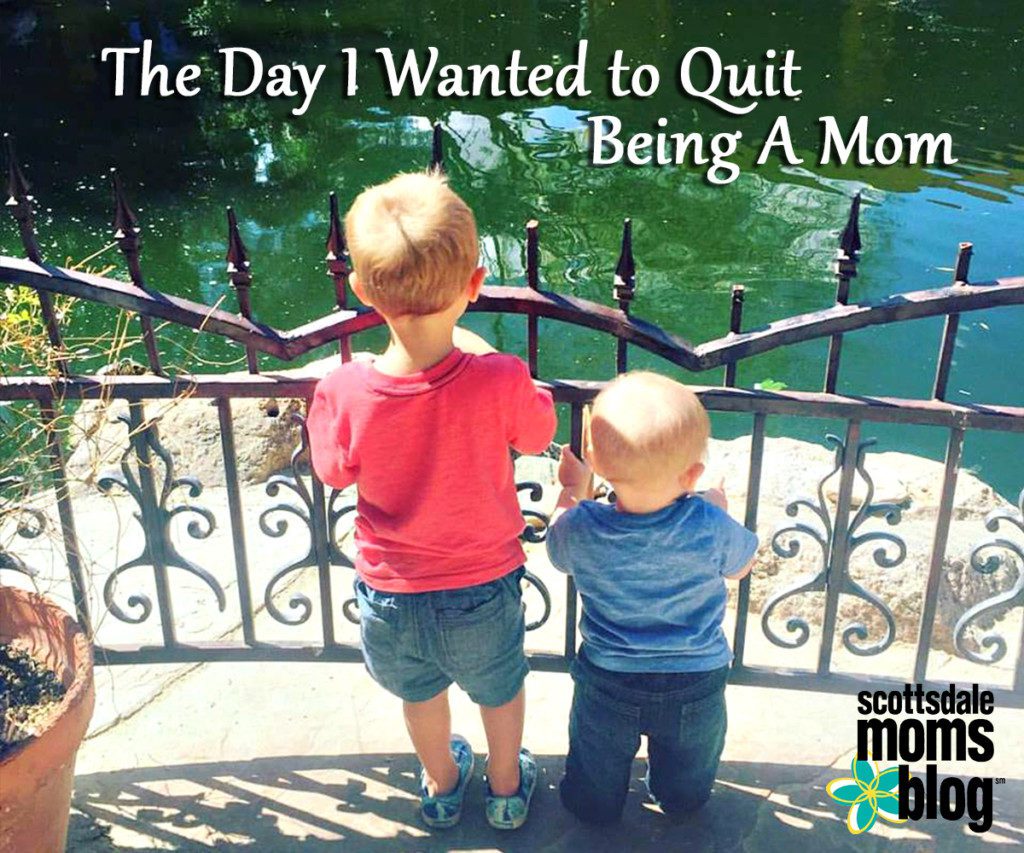 The day I decided to quit being a mom