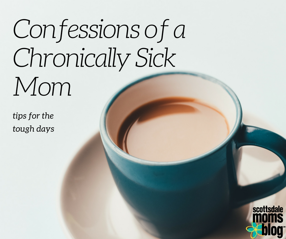 chronically sick mom