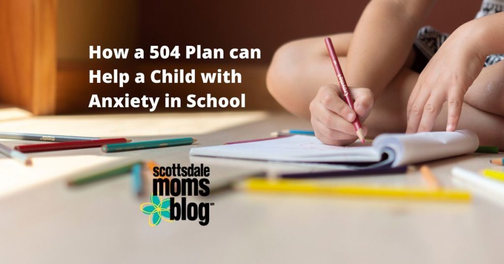 504 plan can help a child with anxiety